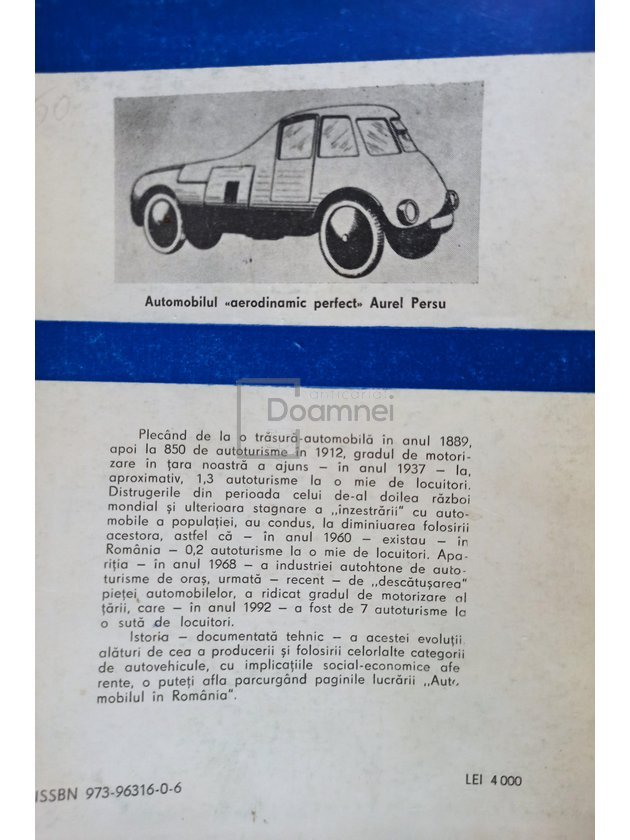Automobilul în România. Istorie și tehnică