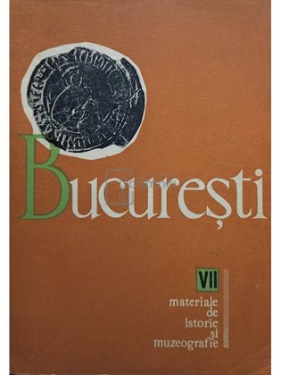 Bucuresti, vol. VII