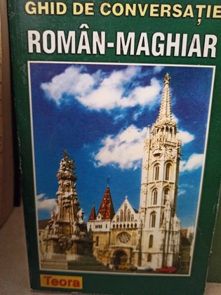 Ghid de conversatie roman - maghiar