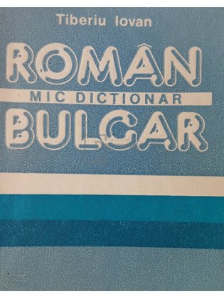 Mic dicționar român-bulgar