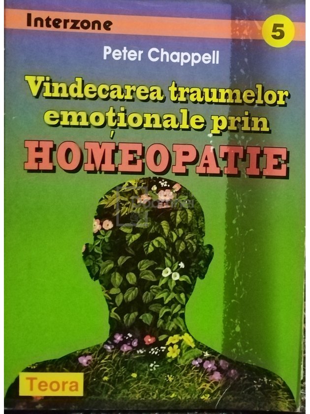 Vindecarea traumelor emotinale prin homeopatie
