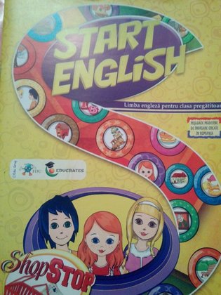 Start english. Limba engleza pentru clasa pregatitoare