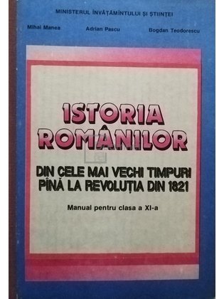 Istoria românilor din cele mai vechi timpuri până la Revoluția din 1821