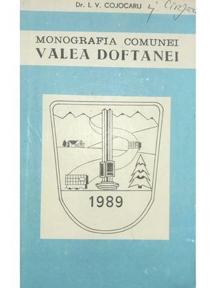 Monografia comunei Valea Doftanei