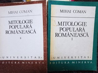 Mitologie populara romaneasca, 2 vol.