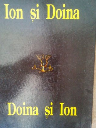 Ion si Doina / Doina si Ion