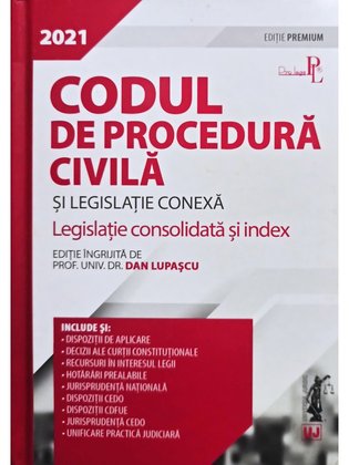 Codul de procedura civila si legislatie conexa