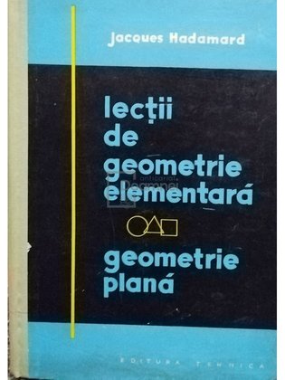 Lectii de geometrie elementara. Geometrie plana
