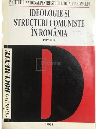 Ideologie și structuri comuniste în România