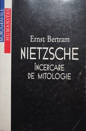 Nietzsche - Incercare de mitologie