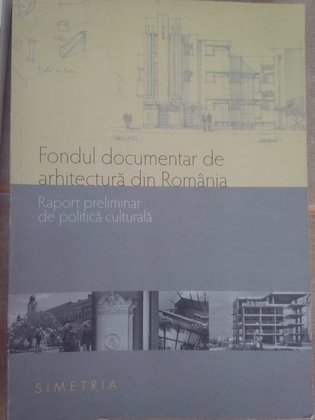 Fondul documentar de arhitectura din Romania