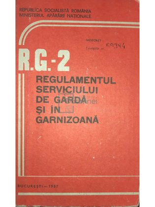 R.G.-2 Regulamentul serviciului de gardă și în garnizoană