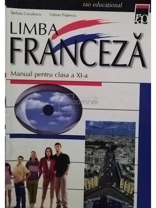 Limba franceza - Manual pentru clasa a XI-a