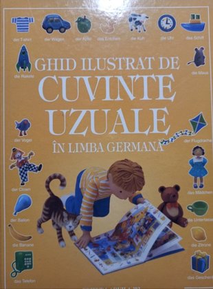 Ghid ilustrat de cuvinte uzuale in limba germana