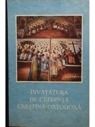 Invatatura de Credinta Crestina Ortodoxa