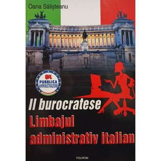 Il burocratese - Limbajul administrativ italian