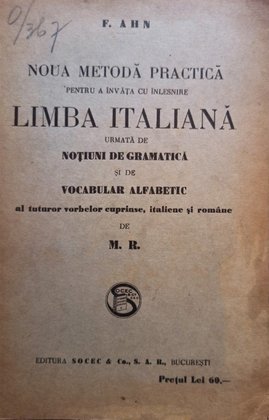 Noua metoda practica pentru a invata cu inlesnire limba italiana