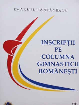 Inscriptii pe columna gimnasticii romanesti