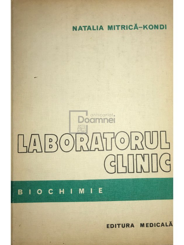 Laboratorul clinic. Biochimie