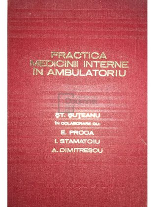 Practica medicinii interne în ambulatoriu
