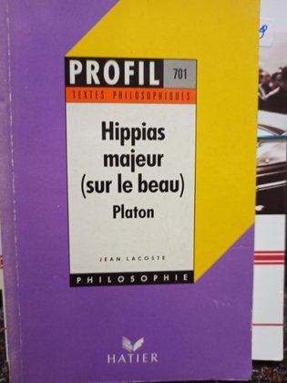 Hippias majeur (sur le beau) - Platon