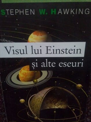 Visul lui Einstein si alte eseuri