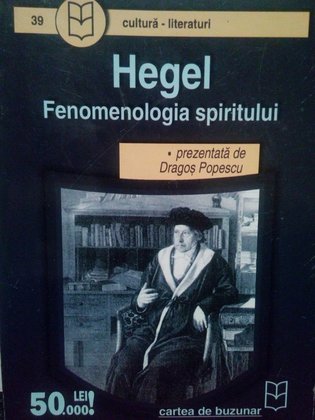 Hegel. Fenomenologia spiritului