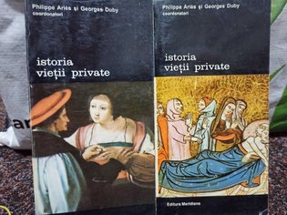 Istoria vietii private, 2 vol.