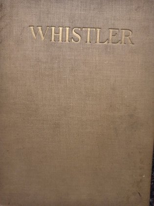 Whistler sa vie et son oeuvre