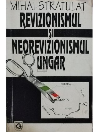 Revizionismul si neorevizionismul ungar
