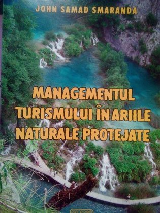 Managementul turismului in ariile naturale protejate