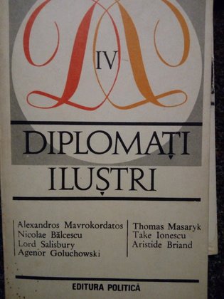 Diplomati ilustri, vol. IV