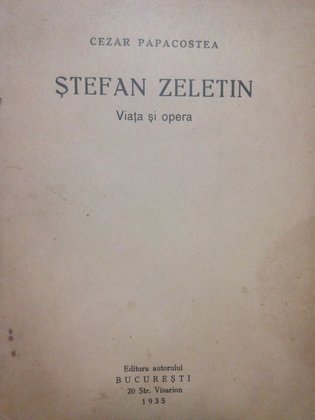 Stefan Zeletin. Viata si opera