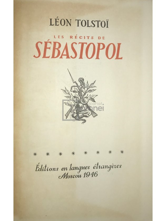 Les recits de Sebastopol