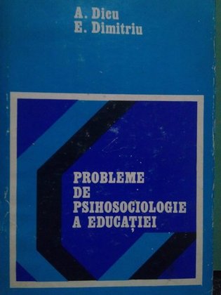 Probleme de psihosociologie a educatiei