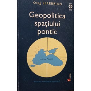 Geopolitica spatiului pontic, editia a II-a