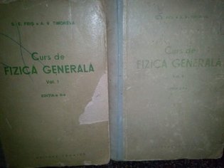 Curs de fizica generala, 2 vol.