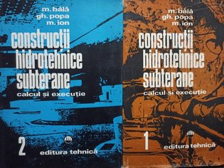 Constructii hidrotehnice subterane, 2 vol.