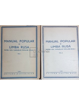 Manual popular de limba rusa pentru uzul cursurilor populare ciclul I, 2 vol.