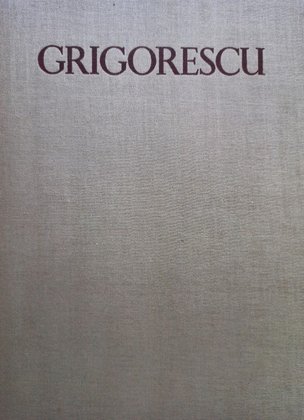 N. Grigorescu, vol. 1