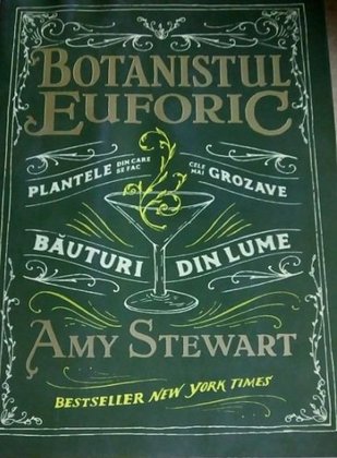 Botanistul euforic