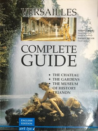 Versailles - Complete Guide