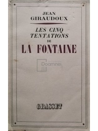 Les cinq tentations de La Fontaine