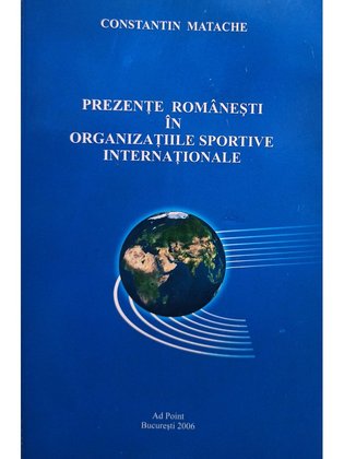 Prezente romanesti in organizatiile sportive internationale