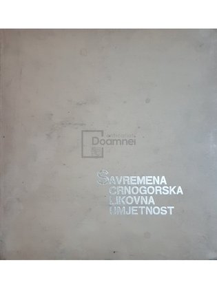 Savremena crnogorshka likovna umjetnost 1945-1970