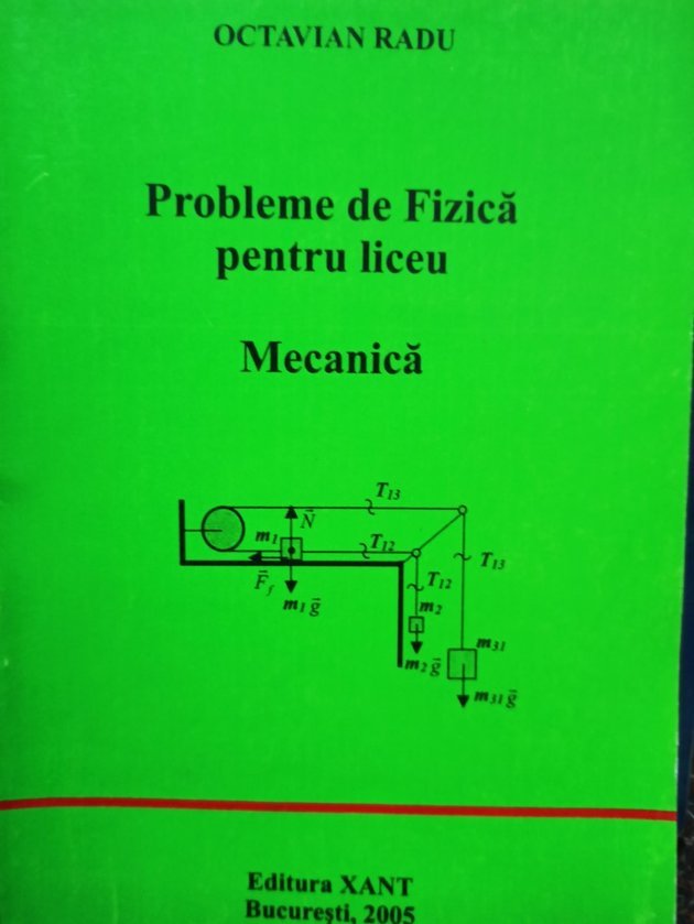 Probleme de fizica pentru liceu - Mecanica