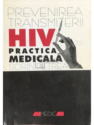 Prevenirea transmiterii HIV în practica medicală