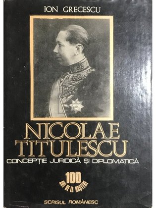Nicolae Titulescu - Concepție juridică și diplomatică