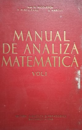 Manual de analiza matematica, vol. 1