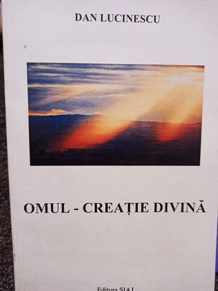 Omul - creatie divina